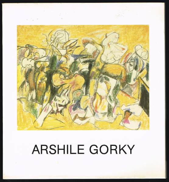 ARSHILE GORKY